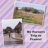 Parent's Trip to France - Travel Photo Book