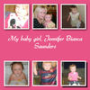 My baby girl, Jennifer Bianca Saunders - Family Photo Book