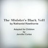 The Minister's Black Veil - Adapted for Children - Family Photo Book