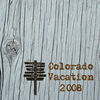 Colorado 2008 - Travel Photo Book
