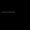 My Life in 2007 ~ Part 2 - Photo Book