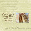 Peanut Butter and Banana Sandwich - Cooking Photo Book
