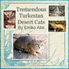 Tremendous Turkestan Desert Cats! - Nature Photo Book