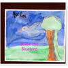 Bluee the Bluebird - Stories Photo Book