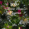 2009 Flower Show Memories - Events Photo Book
