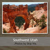 Southwestern Utah - Nature Photo Book