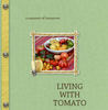 Living with Tomato - Cooking Photo Book