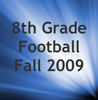 8th Grade Football Fall 2009 - Education Photo Book