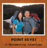 Point Reyes - A Backpacking Adventure - Travel Photo Book